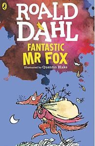 Book cover of Fantastic Mr Fox by Roald Dahl, Quentin Blake (Illus.)