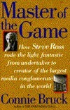 Book cover of Master Of The Game by Connie Bruck