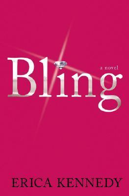 Book cover of Bling by Erica Kennedy