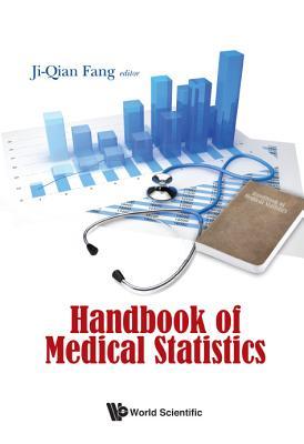 Book cover of Handbook Of Medical Statistics by Ji-Qian Fang