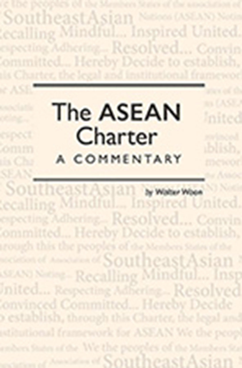 Book cover of The ASEAN Charter: A Commentary by Walter Woon
