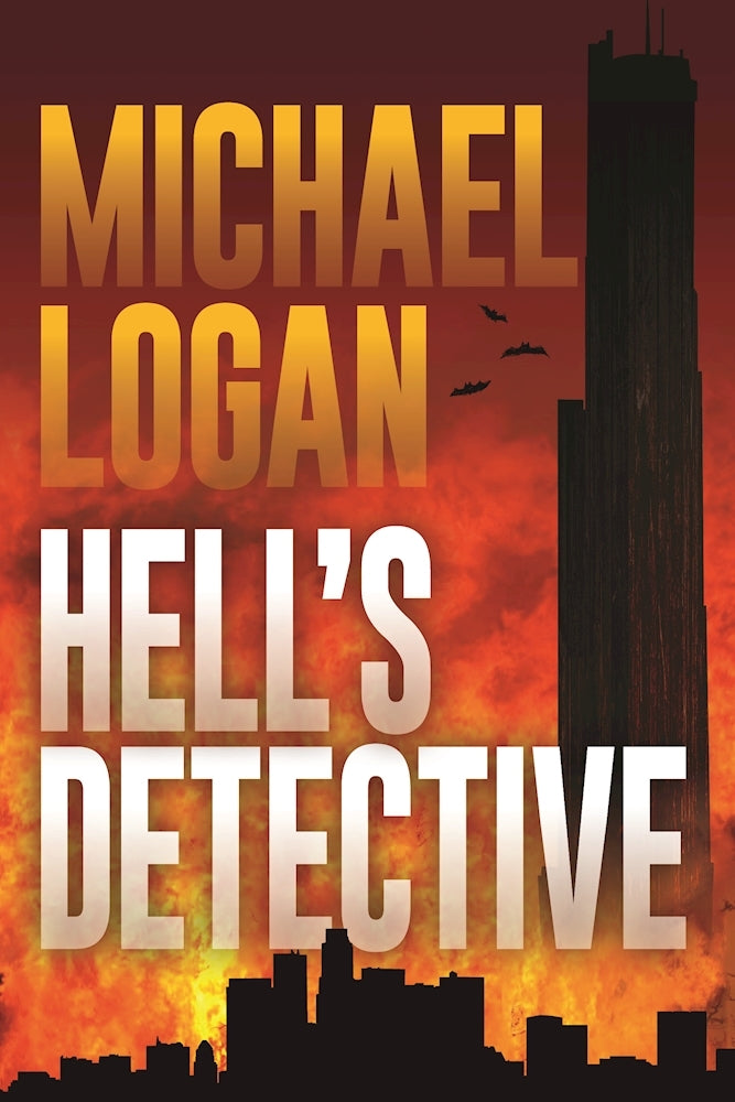 Book cover of Hell's Detective by Michael Logan
