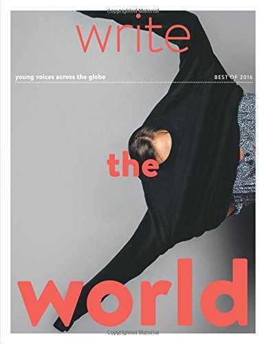 Book cover of Write The World Best Of 2016: Young Voices Across The Globe by Liza Cochran, Clare McFadden & Liza Cochran (Ed.)