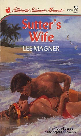 Book cover of Sutter's Wife by Lee Magner