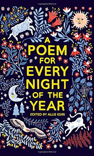 Book cover of A Poem For Every Night Of The Year by Allie Esiri (Ed.)