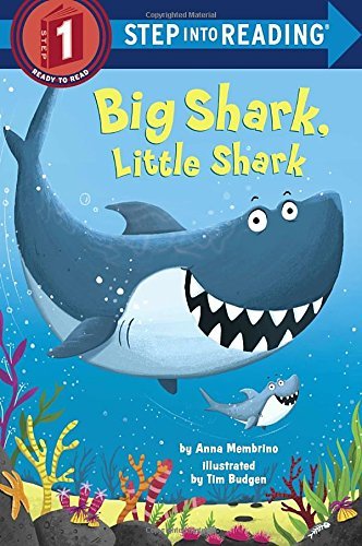 Book cover of Big Shark, Little Shark by Anna Membrino, Tim Budgen (Illus.)