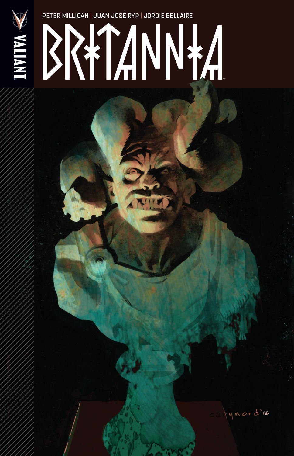 Book cover of Britannia, Vol. 1 by Peter Milligan (Writer), Juan José Ryp (Artist)