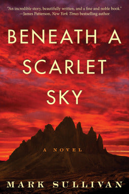 Book cover of Beneath A Scarlet Sky by Mark T. Sullivan