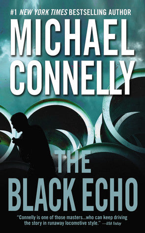 Book cover of The Black Echo by Michael Connelly