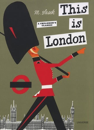 Book cover of This Is London by Miroslav Sasek, Jeffrey Simmons (Introduction)
