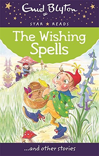 Book cover of The Wishing Spells by Enid Blyton