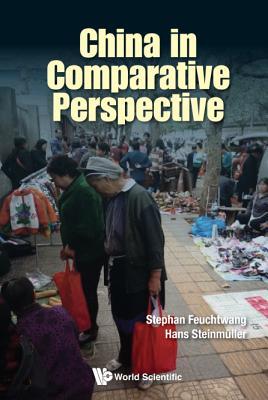 Book cover of China In Comparative Perspective by Stephan Feuchtwang, Hans Steinmuller (Contrib.)