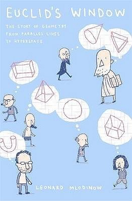Book cover of Euclid's Window: From Parallel Lines To Hyperspace by leonard-mlodinow