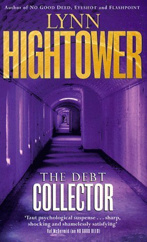 Book cover of Debt Collector Uk Edition by Lynn Hightower