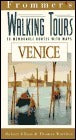 Book cover of Frommer's Walking Tours: Venice by George McDonald, Frommer's