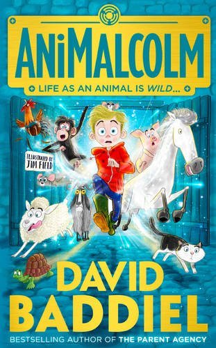 Book cover of Animal Malcolm by Illustrated by Jim Field David Baddiel