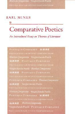 Book cover of Comparative Poetics by Earl Roy Miner