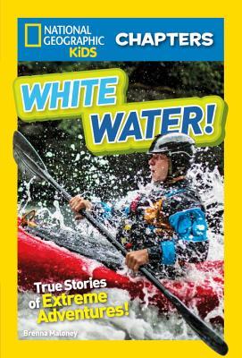 Book cover of White Water! by Brenna Maloney