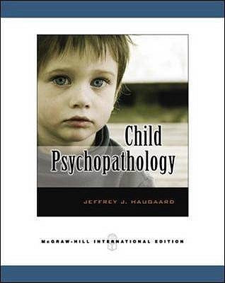 Book cover of Child Psychopathology by Jeffrey J. Haugaard