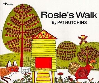 Book cover of Rosie's Walk by Pat Hutchins