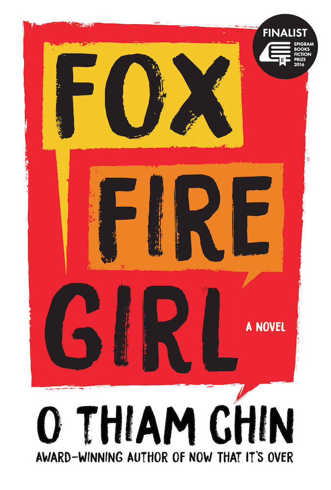 Book cover of Fox Fire Girl by O. Thiam Chin