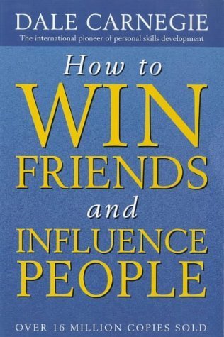 Book cover of How to Win Friends and Influence People by Dale Carnegie