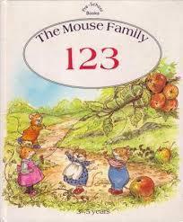 Book cover of The Mouse Family: 123 by Sutton Rosalind, Pamela Storey (Illus.)