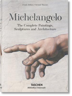 Book cover of Michelangelo: The Complete Paintings, Sculptures and Architecture by Frank Zöllner
