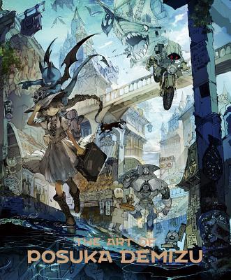 Book cover of The Art of Posuka Demizu by Posuka Demizu