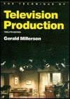 Book cover of The Technique Of Television Production by Gerald Millerson