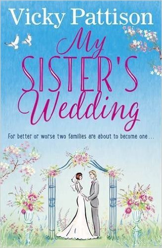 Book cover of My Sister's Wedding by Vicky Pattison