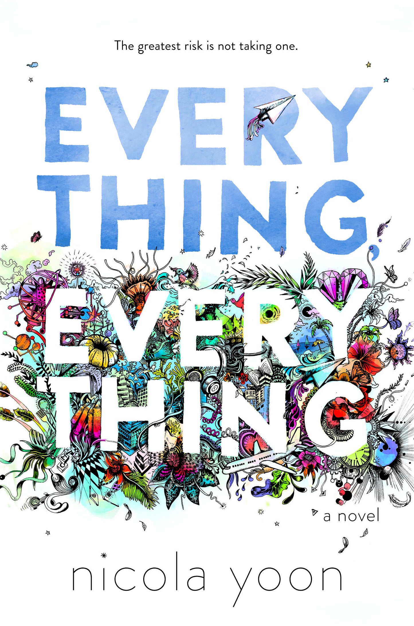 Book cover of Everything, Everything by Nicola Yoon