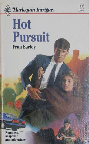 Book cover of Hot Pursuit by Fran Earley