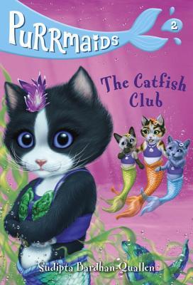 Book cover of The Catfish Club by Sudipta Bardhan-Quallen, Vivien Wu (Illus.)