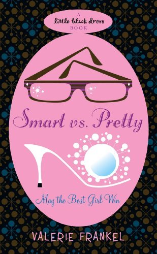 Book cover of Smart Vs Pretty by Valerie Frankel