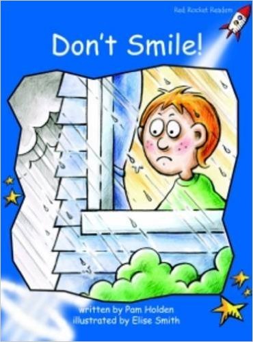 Book cover of Don't Smile! by Pam Holden
