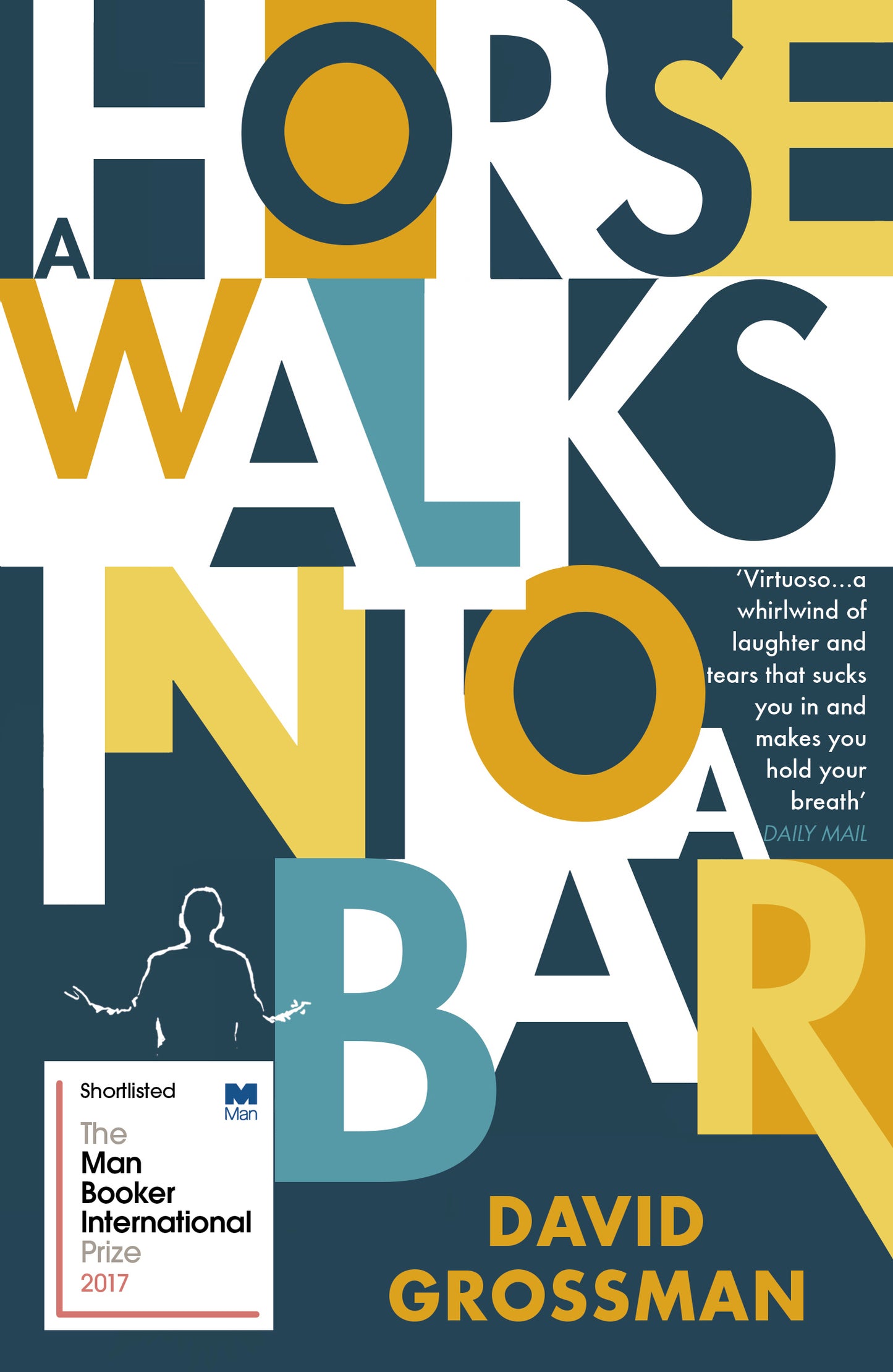 Book cover of A Horse Walks Into A Bar by David Grossman, Jessica Cohen (Trans.)