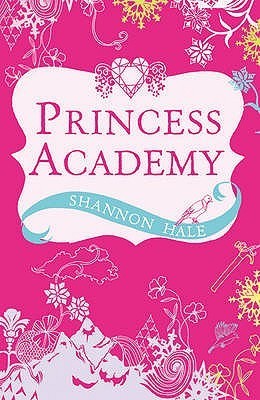 Book cover of Princess Academy by Shannon Hale