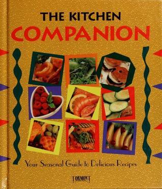 Book cover of The Kitchen Companion by Wendy Hobson, Paul Turner (Illus.), Sue Pressley (Illus.)