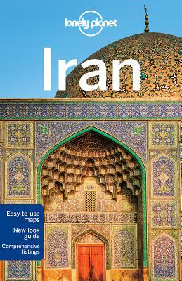 Book cover of Lonely Planet Iran by Simon Richmond, Jean-Bernard Carillet, Mark Elliott, Anthony Ham, Jenny Walker, Steve Waters