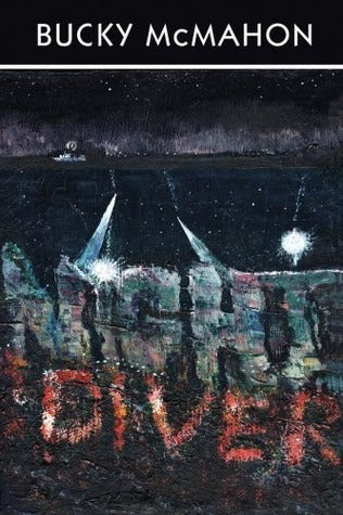 Book cover of Night Diver by Bucky McMahon
