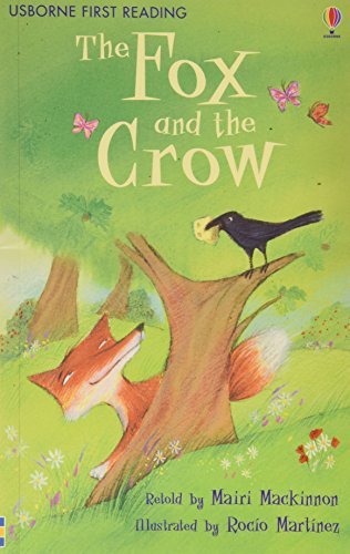 Book cover of The Fox and the Crow by Mairi Mackinnon (Retold by), Aesop, Rocío Martínez (Illus.)