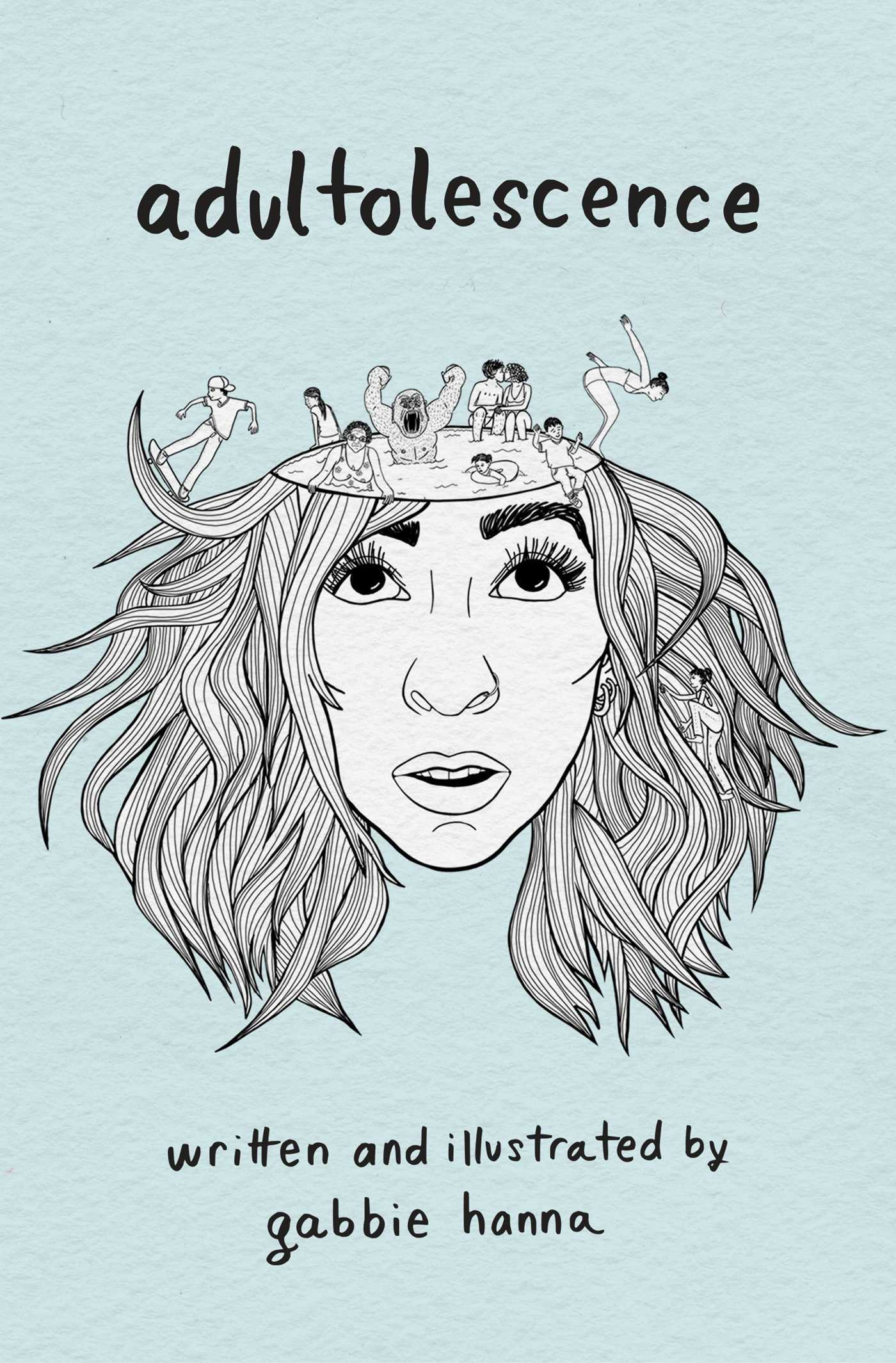 Book cover of Adultolescence by Gabbie Hanna