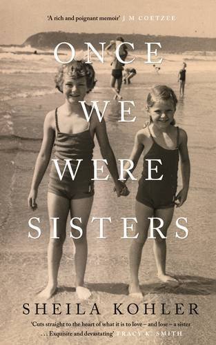 Book cover of Once We Were Sisters by Sheila Kohler