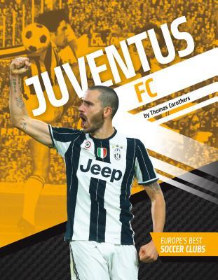 Book cover of Juventus Fc by Thomas Carothers