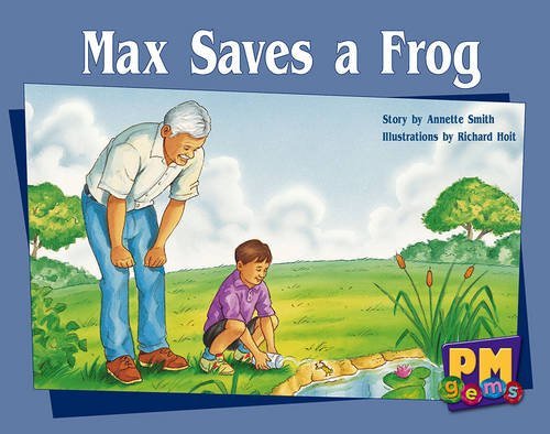 Book cover of Max Saves a Frog by Annette Smith