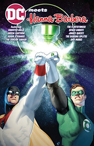 Book cover of Dc Meets Hanna-Barbera by Amanda Conner, Howard Chaykin, Jeff Parker, Ben Caldwell (Illus.), Marc Andreyko, Howard Porter (Illus.), Rick Leonardi (Illus.), Steve Lieber (Illus.), James Tynion IV, Pier Brito (Illus.), Phil Winslade (Illus.), Dan DiDio, Scott Hanna (Illus.), Mark Russell, Tony Bedard, Ariel Olivetti (Illus.), Jimmy Palmiotti