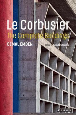 Book cover of Le Corbusier: The Complete Buildings by Cemal Emden