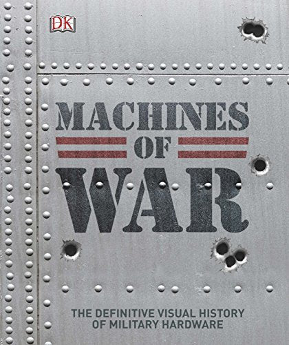 Book cover of Machines of War by D.K. Publishing