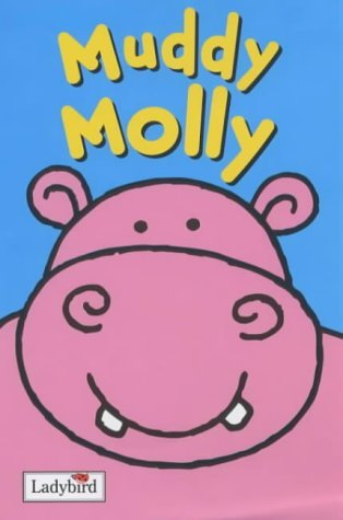 Book cover of Muddy Molly by Unknown